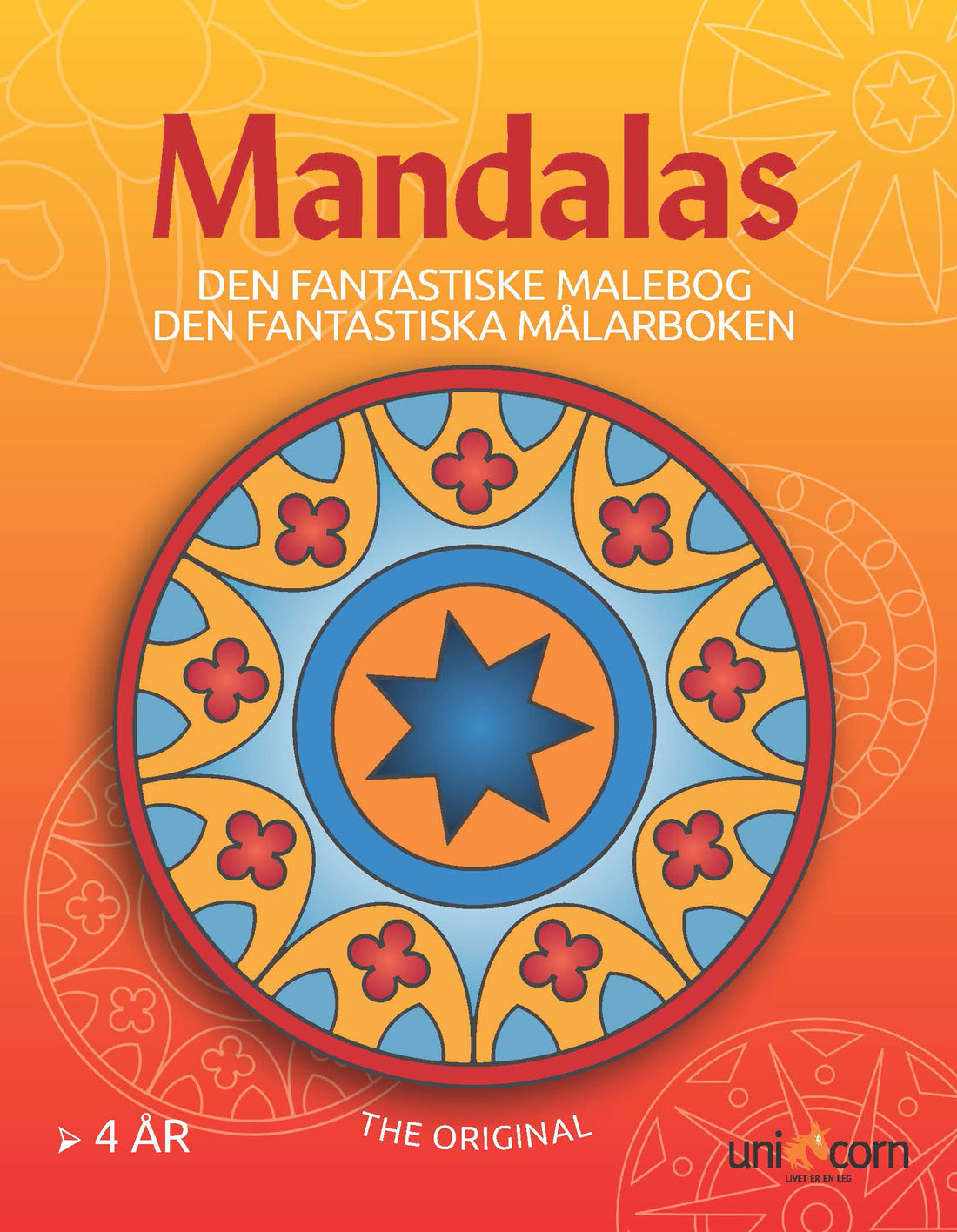 Mandalas Den Fantasktiske Malebog
