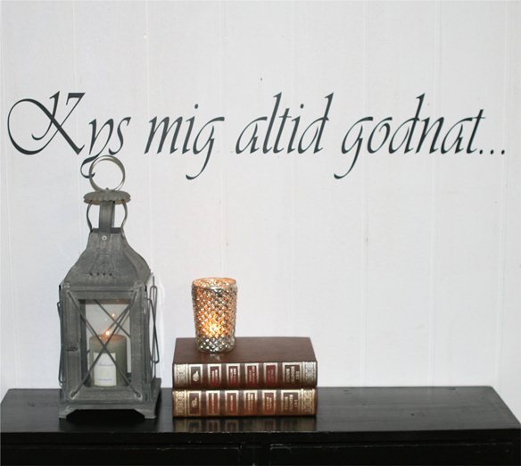 wallsticker - kys mig altid godnat